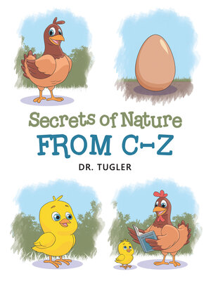 cover image of Secrets of Nature from C-Z